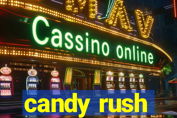 candy rush